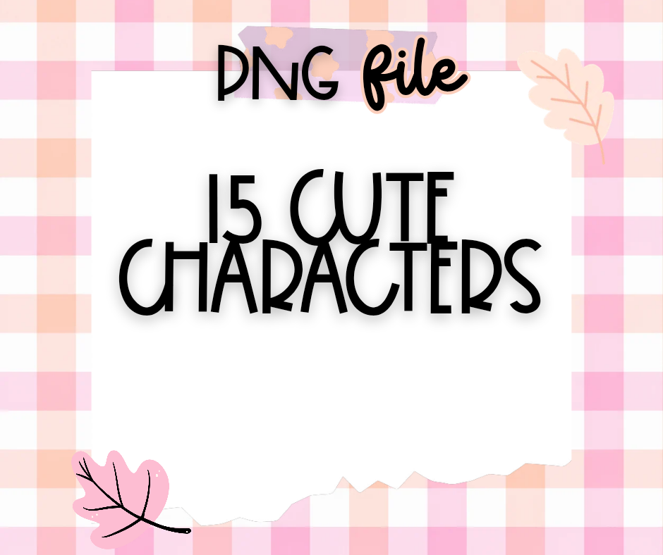 15 Cute Characters PNG Bundle | Cute Character Digital Download