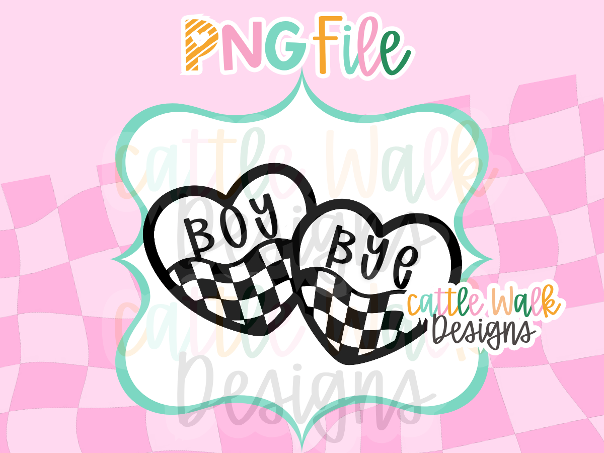 Boy Bye Heart PNG | Checkered Heart Freshie Design | Sassy Valentine PNG
