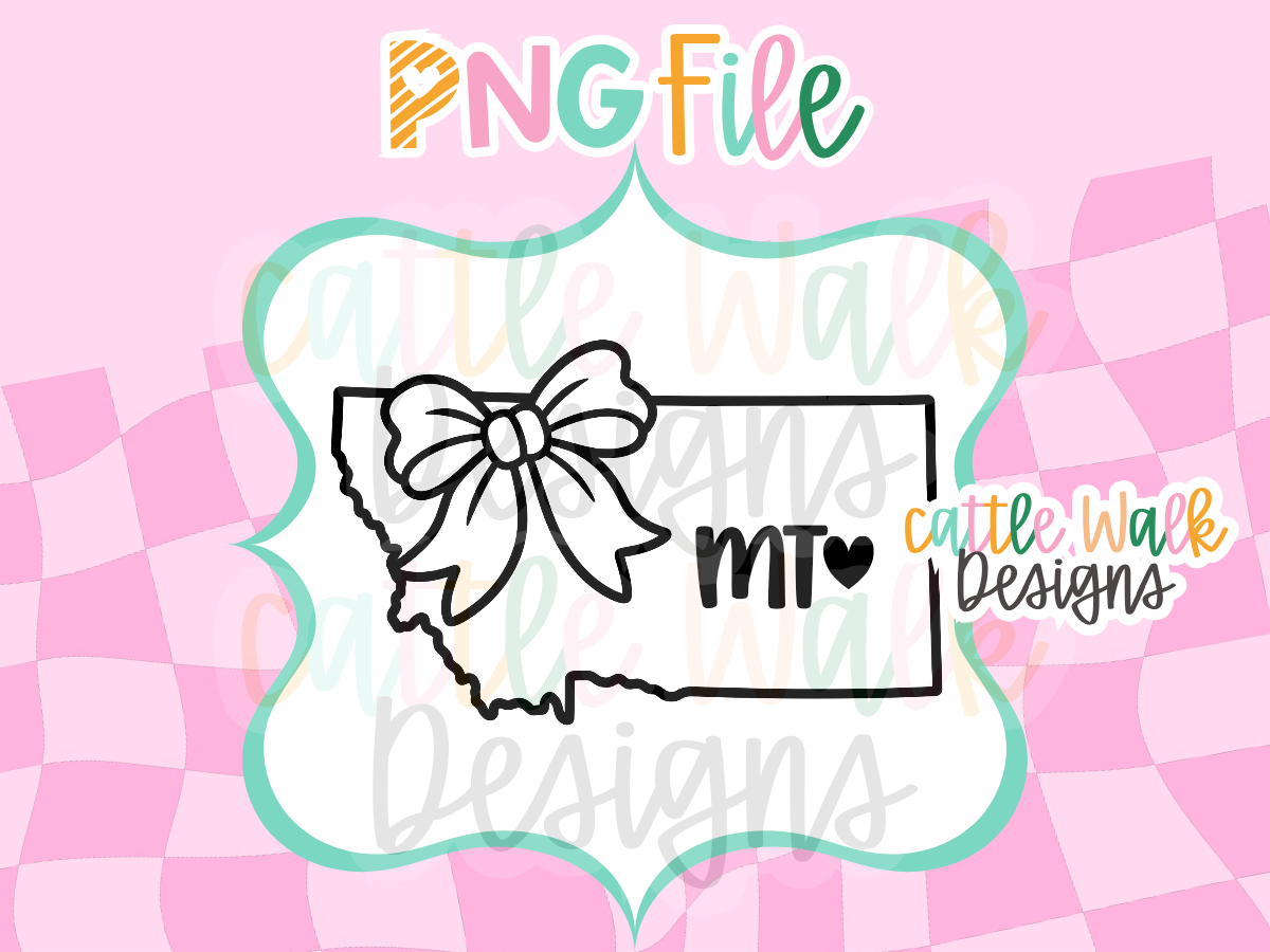 Montana State Bow PNG | MT Heart State PNG | Montana Freshie Design