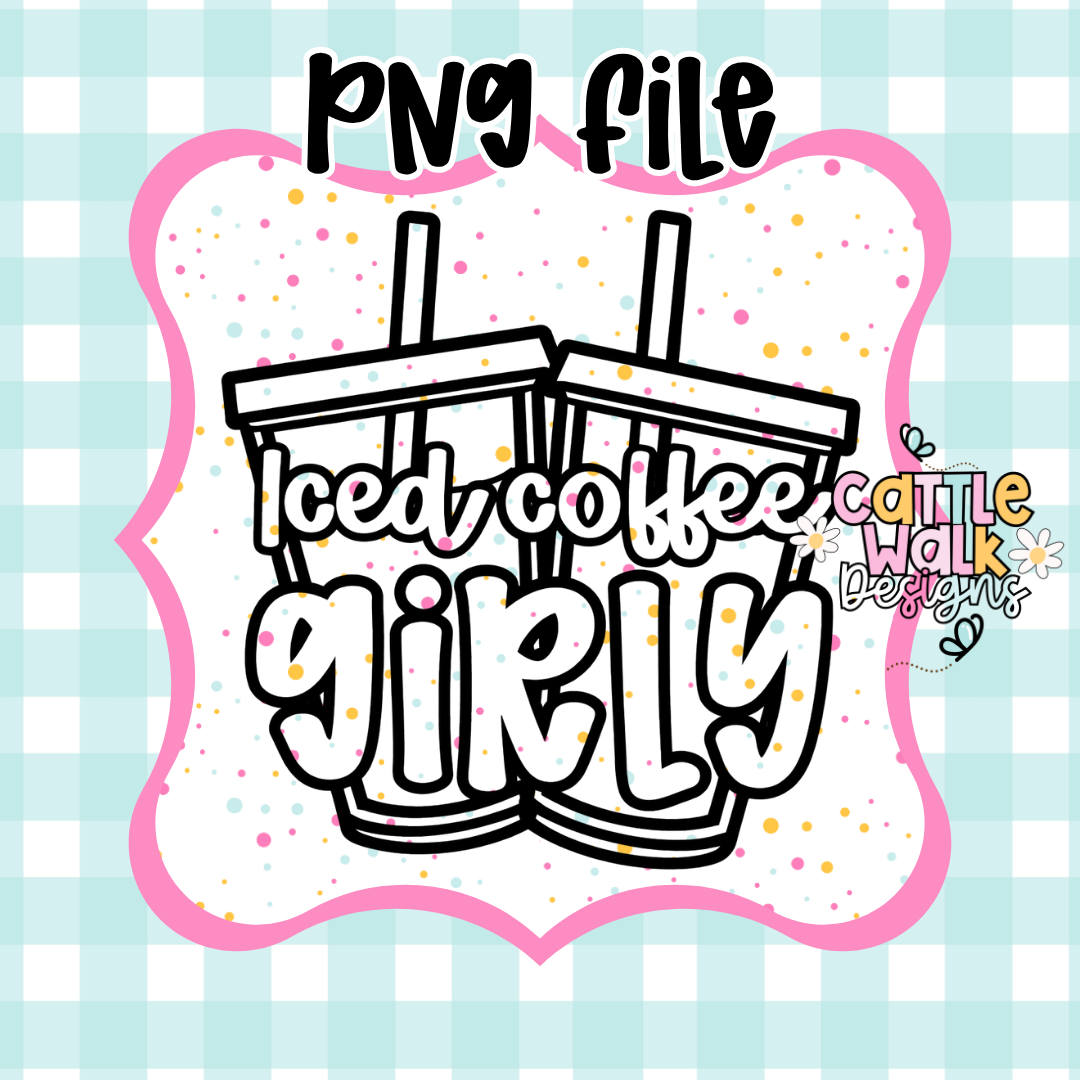 Iced Coffee Girly PNG | Cute Coffee Lover Design | Double Iced Coffee Aesthetic | Trendy Girly PNG | Freshie Mold PNG | Bold Outline CWD Style