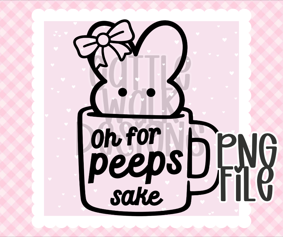 Oh for Peeps Sake PNG | Bunny Mug Easter Design | Bold Black & White Outline | Freshie & Craft PNG