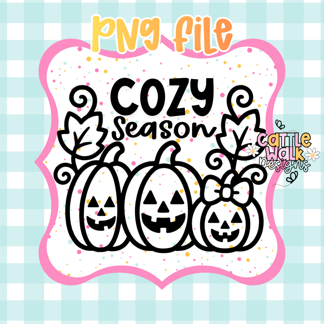 Cozy Season Pumpkin PNG | Cute Fall Pumpkin PNG | Autumn Pumpkin Trio PNG | Fall Sublimation Design | Digital Download