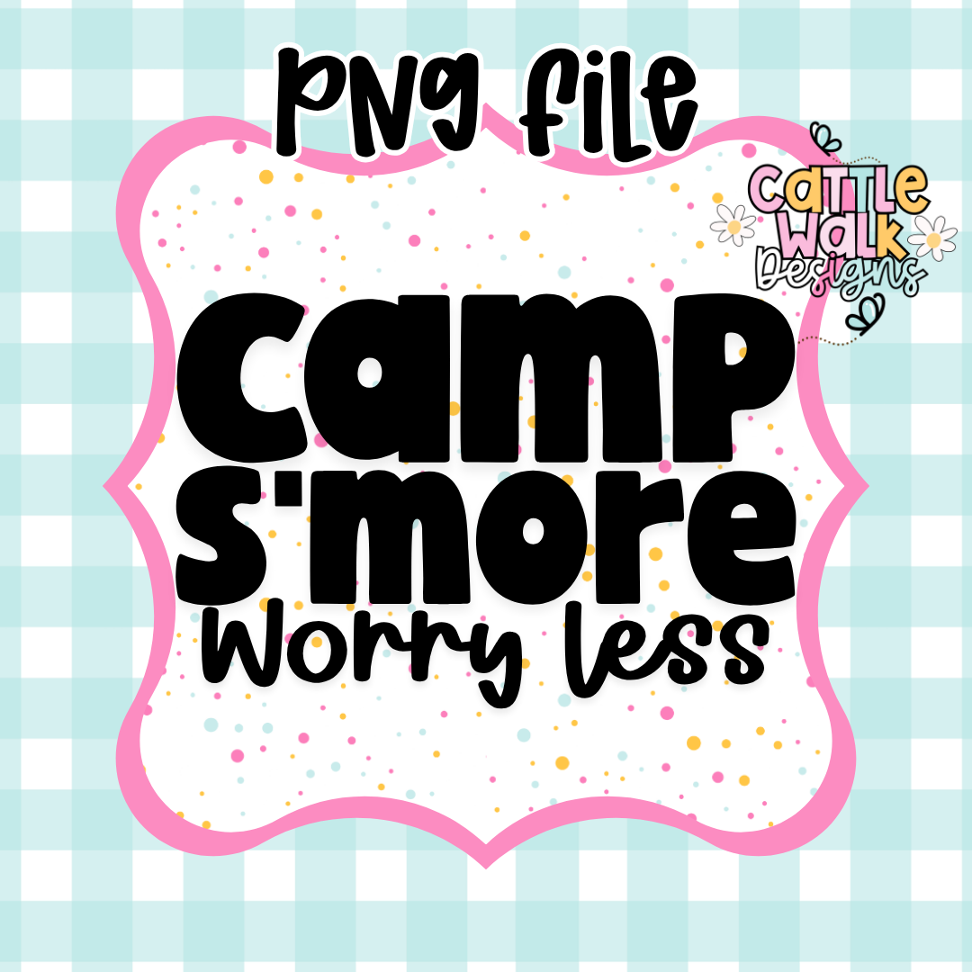 Camping Quote PNG | Campfire Saying Digital Download
