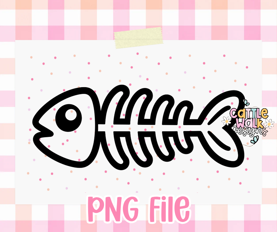 Fish Skeleton PNG | Funny Fishing PNG | Bold Fish Bone Freshie Design