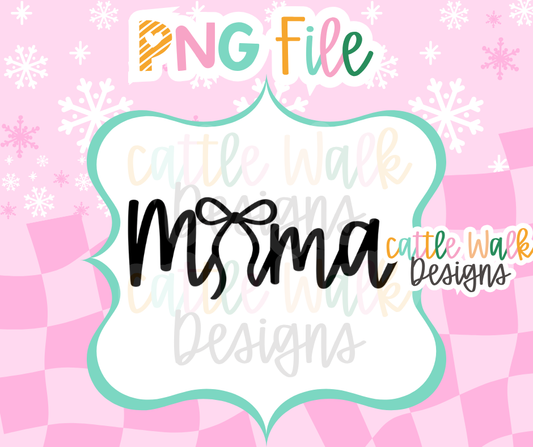 Mama Bow PNG | Girly Mama PNG | Motherhood Freshie Design | Mom Freshie Mold PNG | Digital Download
