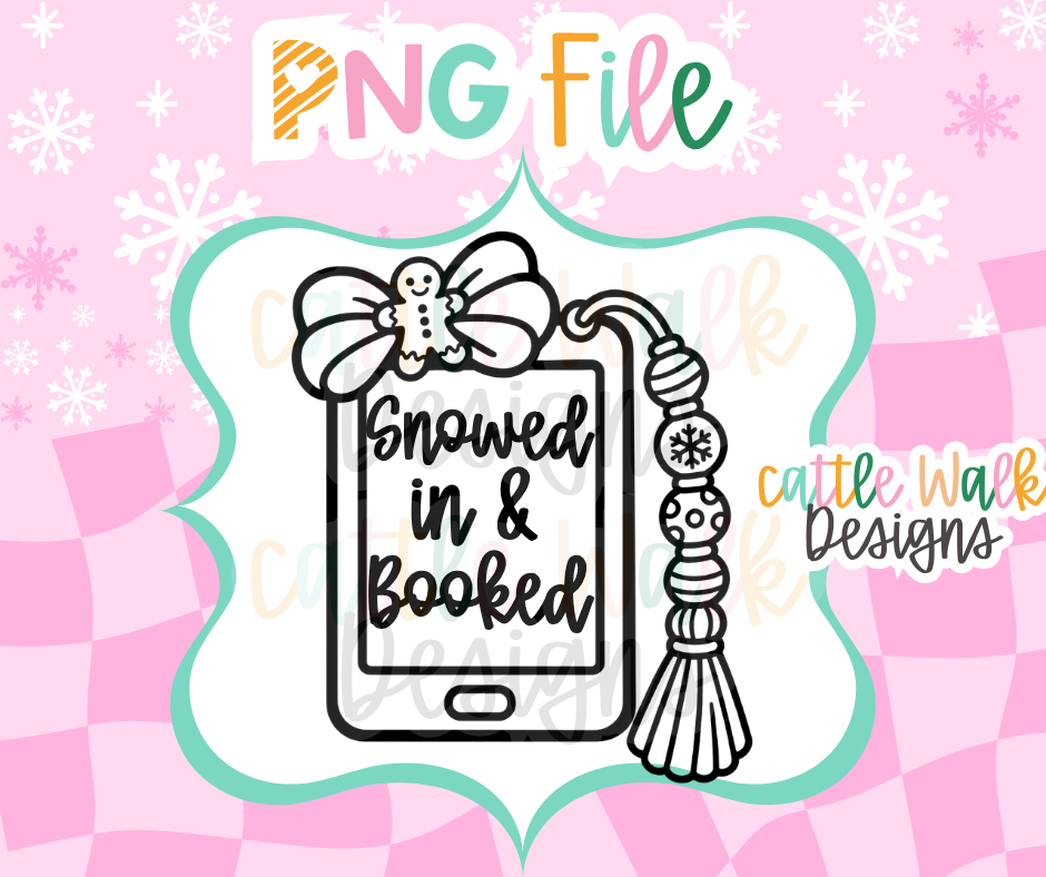 Snowed In & Booked Kindle PNG | Christmas E-Reader PNG | Book Lover Christmas PNG | Winter Reading Freshie Design | Digital Download