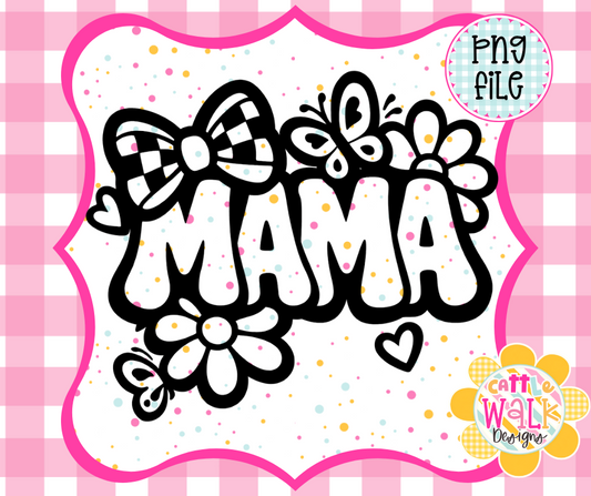 Mama PNG | Cute Mama Sublimation Design with Bow and Flowers | Trendy Mom Shirt Design | Mother’s Day PNG | Instant Download