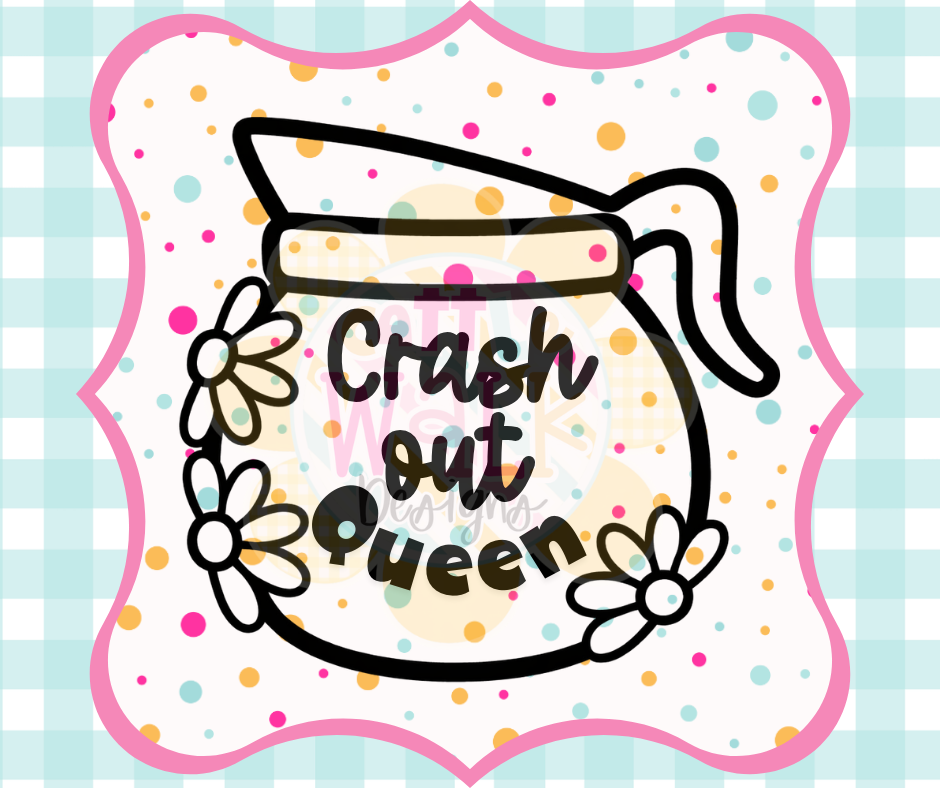 Crash Out Queen – Black & White PNG | Coffee Pot Mold Maker Design File