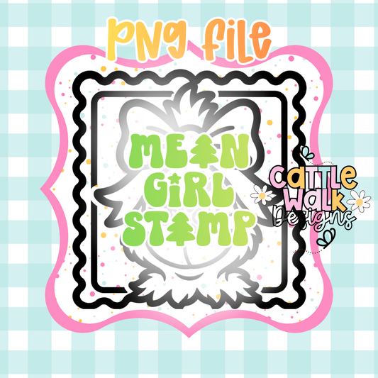 Mean Girl Stamp PNG | Christmas Grinch Inspired Stamp Frame | Holiday Bow PNG | Digital Download | Freshie PNG | Sublimation Design
