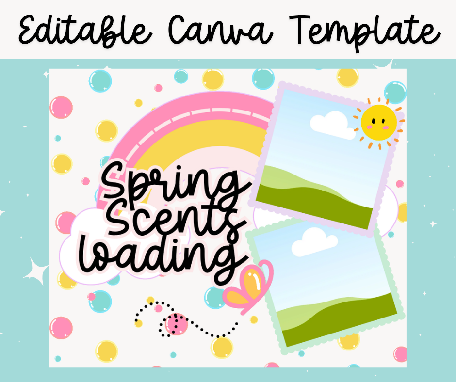 Spring Scents Loading – Editable Canva Frame Template for Small Businesses