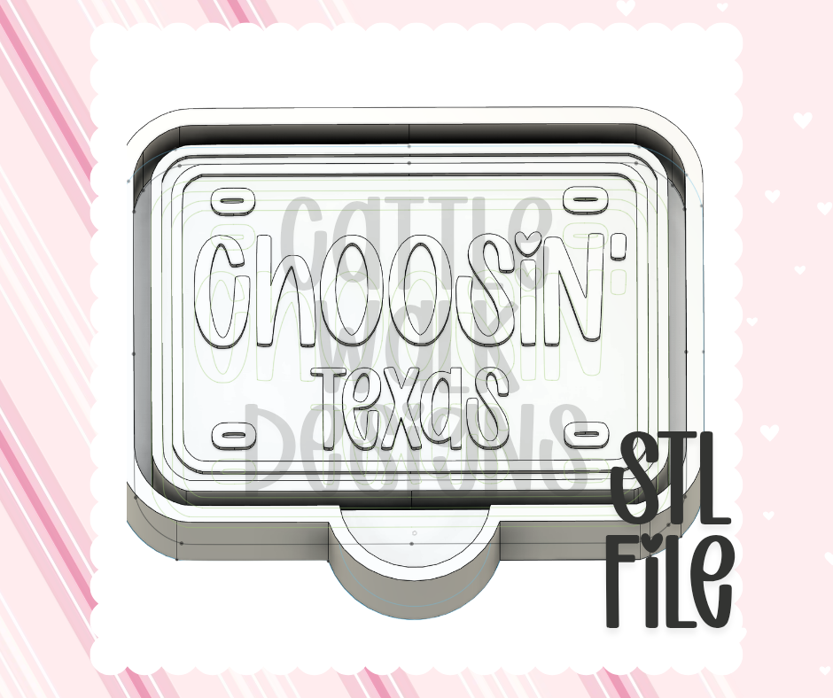 Choosin’ Texas License Plate STL File | Chunky Bold Mold-Ready 3D Print Design