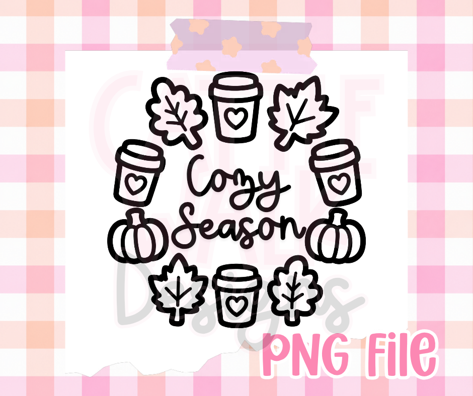 Cozy Season Fall PNG | Coffee Pumpkin & Autumn Leaves Digital Download