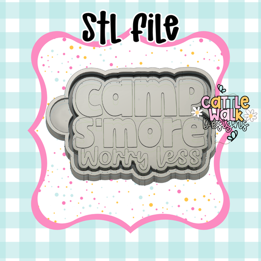 Camp S’more Worry Less STL Freshie Mold File