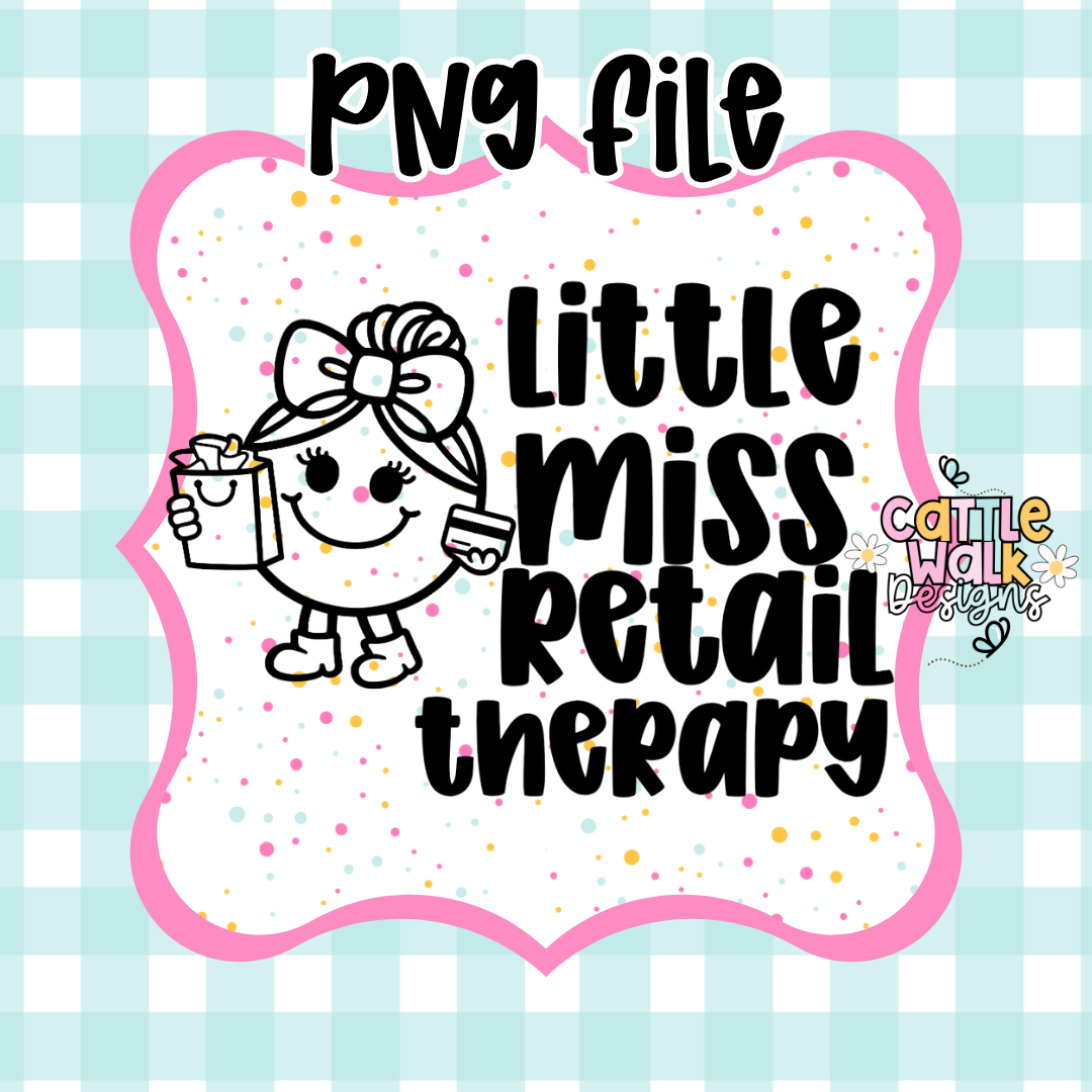 Little Miss Retail Therapy PNG | Funny Shopping Girl Design | Sassy Relatable Character | Shopaholic Humor PNG | Freshie Mold PNG | Bold Outline CWD Style