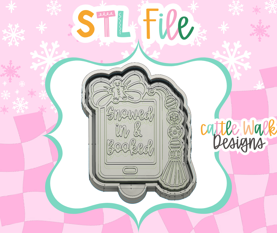 Snowed In & Booked E-Reader STL Mold File